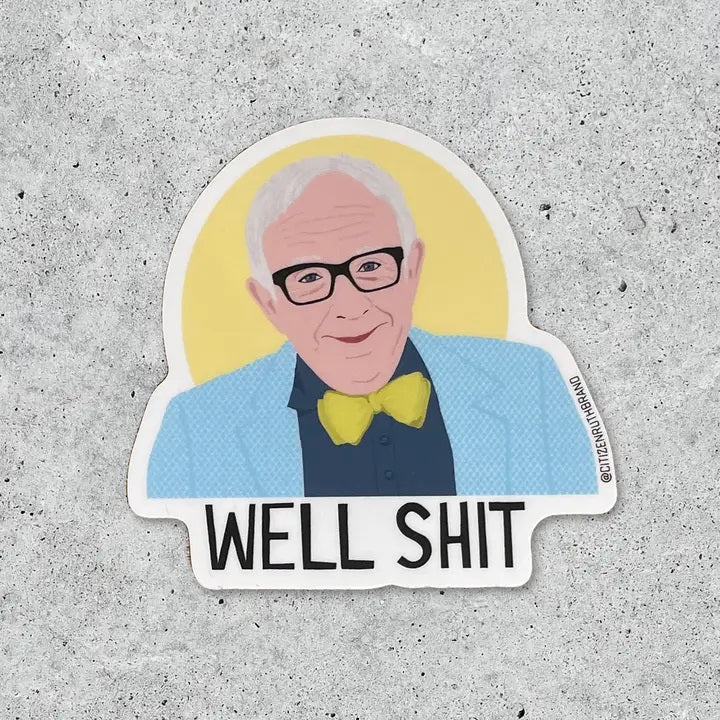 Leslie Jordan Well Shit Vinyl Sticker