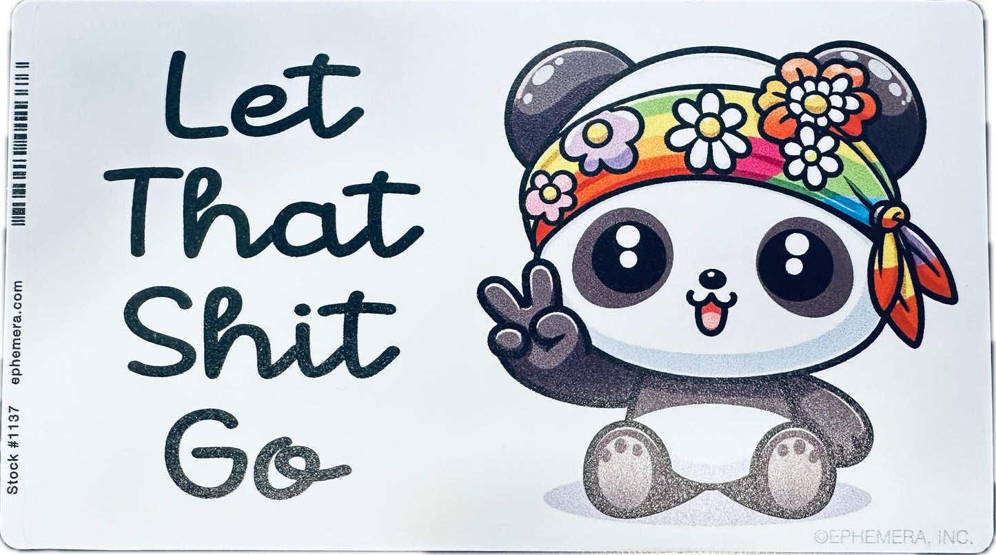 Let That Shit Go Hippy Panda Bumper Sticker