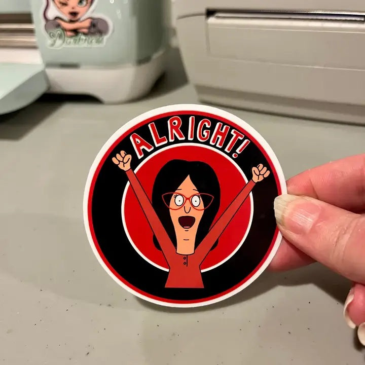 Linda Alright Sticker Bob's Burgers