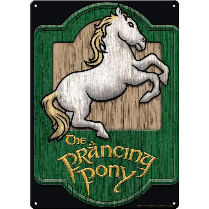 Lord Of The Rings Prancing Pony Metal Sign