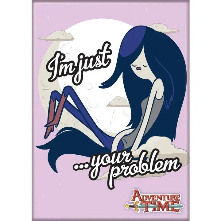 MAGNET Adventure Time Marceline Your Problem