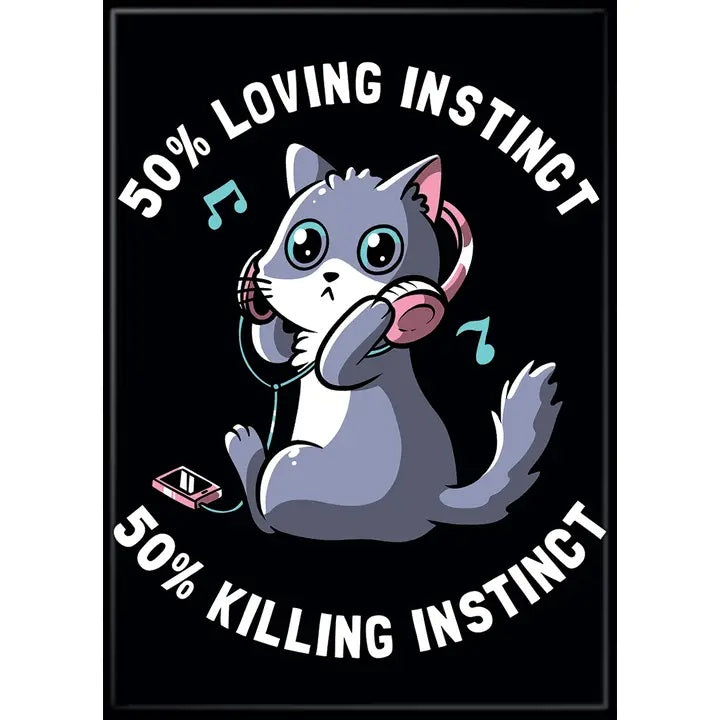 MAGNET Cat 50% Loving 50% Killing