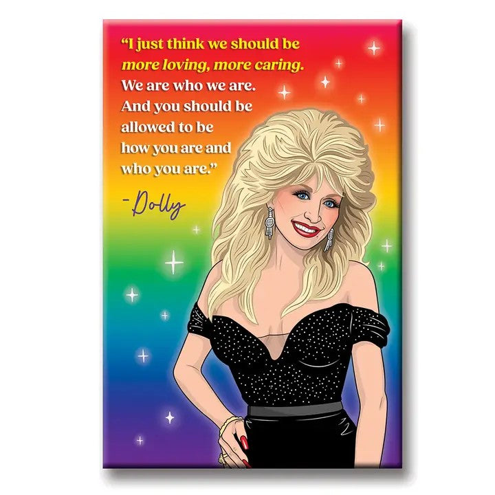 MAGNET Dolly Parton Loving & Caring Quote