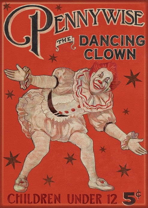 MAGNET IT Pennywise Dancing Clown Vintage Poster