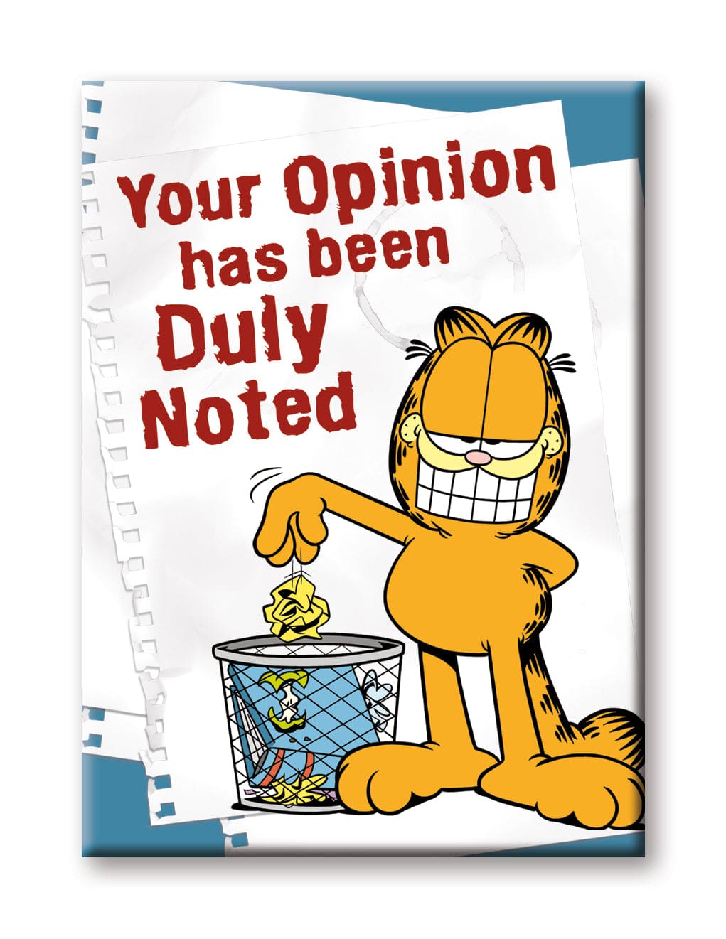 MAGNET Garfield Your Opinion Has Been Noted