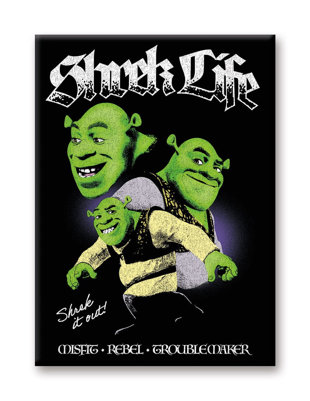 MAGNET Shrek Life