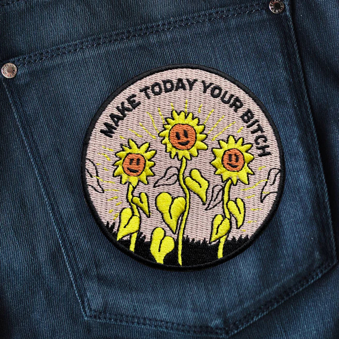 Make Today Your Bitch Patch
