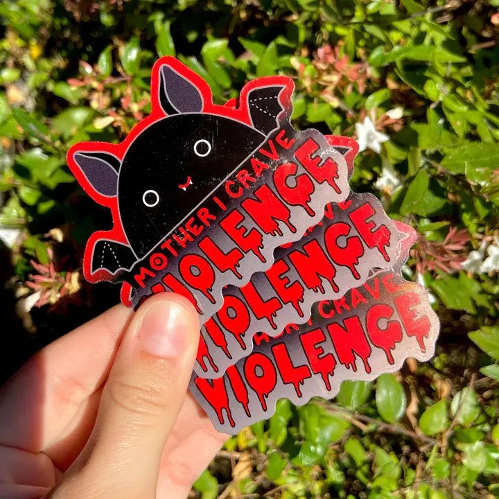 Mother I Crave Violence Sticker