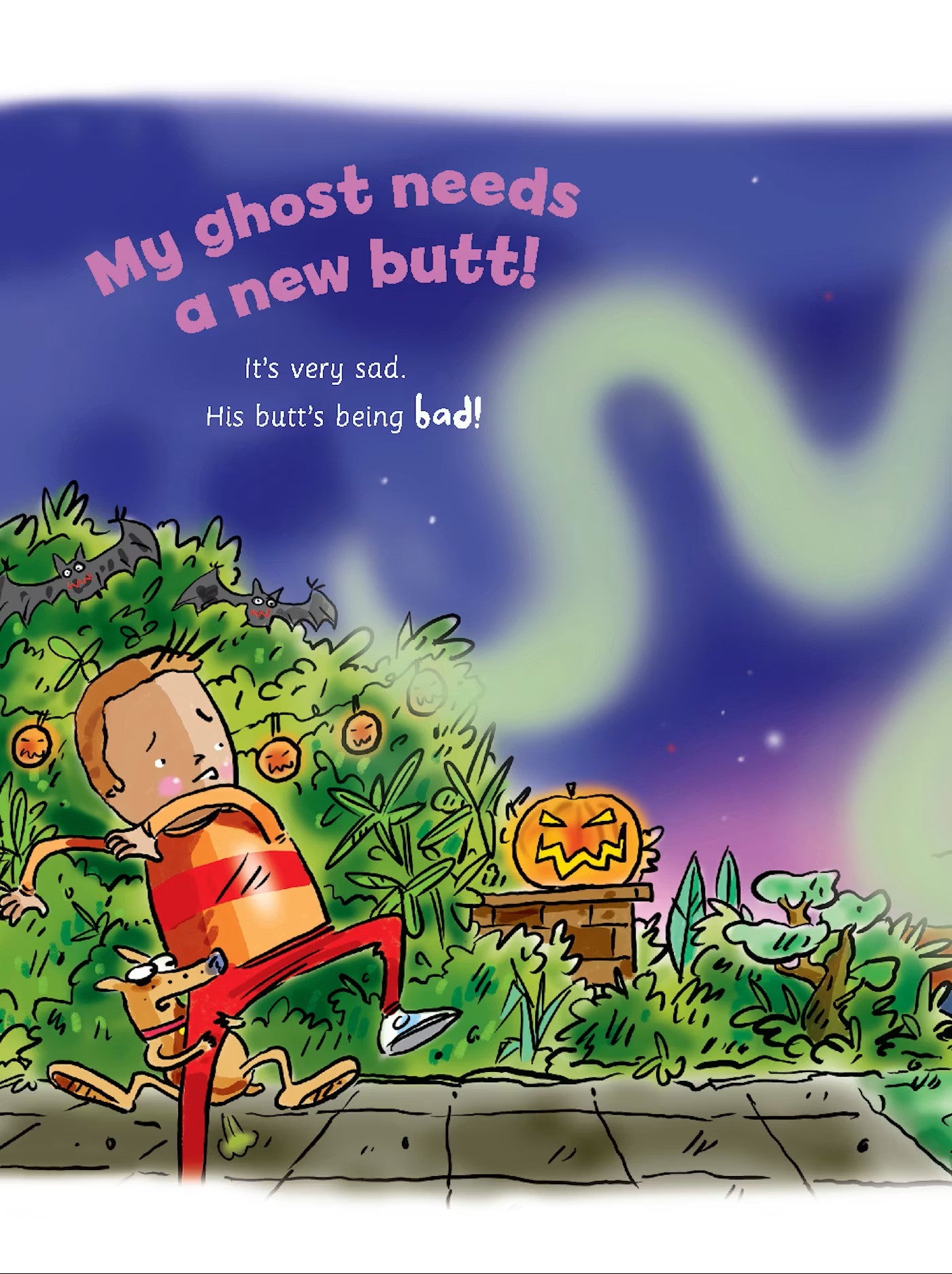 My Ghost Needs A New Butt Book