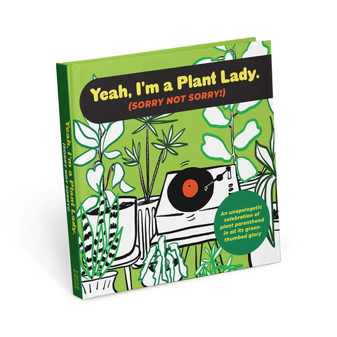 Plant Lady Sorry Not Sorry Book