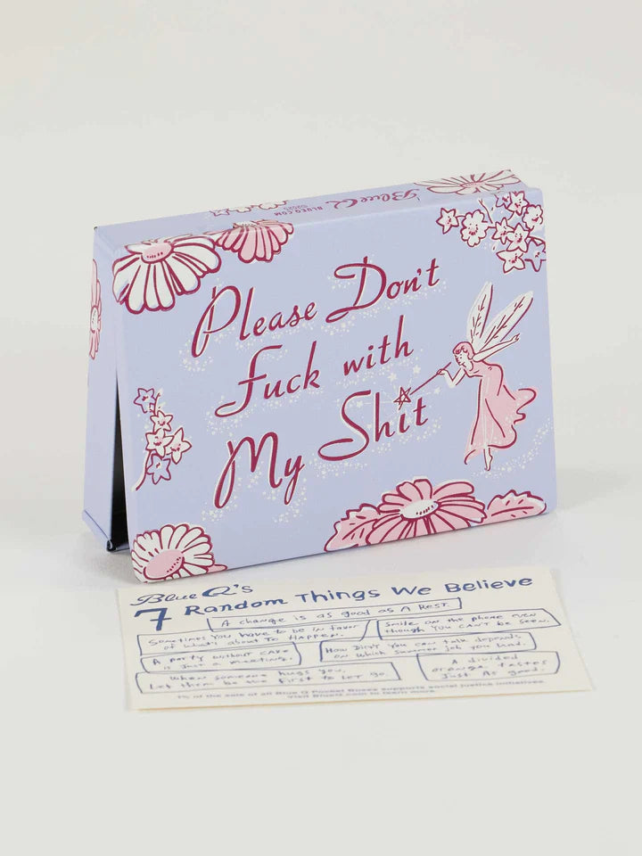 Please Don't Fuck With My Shit Pocket Box