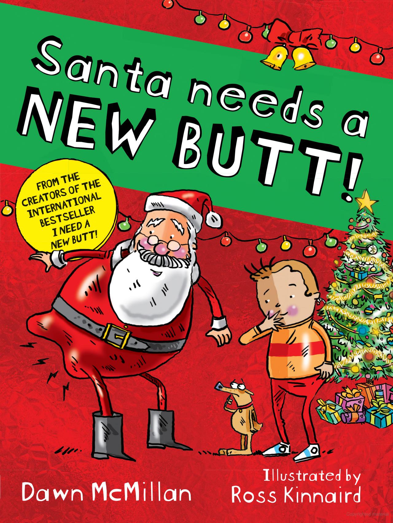 Santa Needs A New Butt