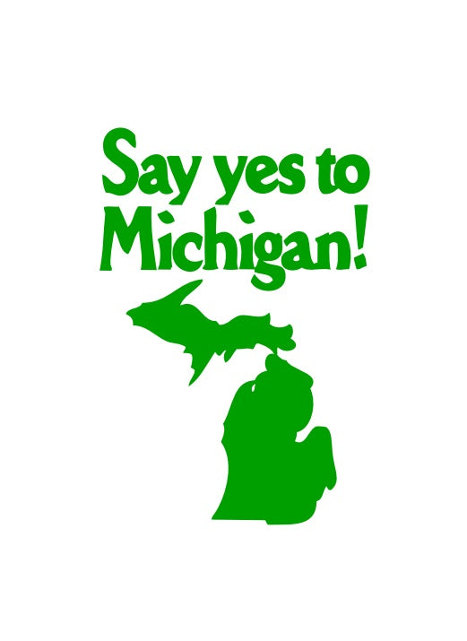 MAGNET Say Yes To Michigan