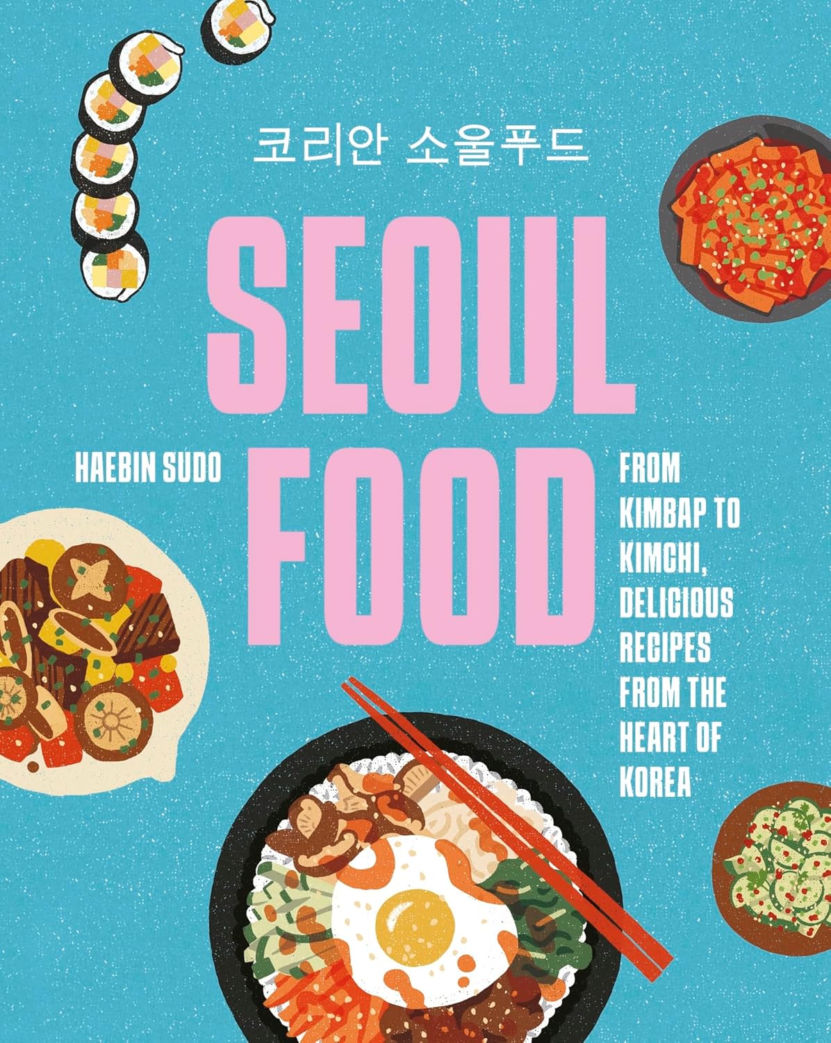 Seoul Food Cook Book