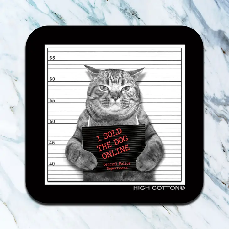 Sold The Dog Online Cat Coaster
