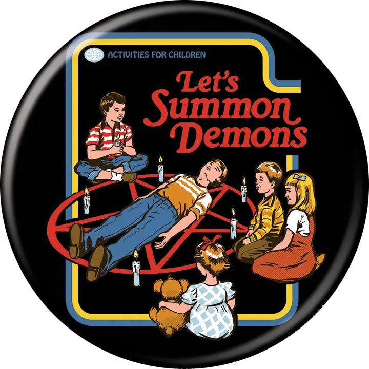 Steven Rhodes Let's Summon Demons 3 Inch Button