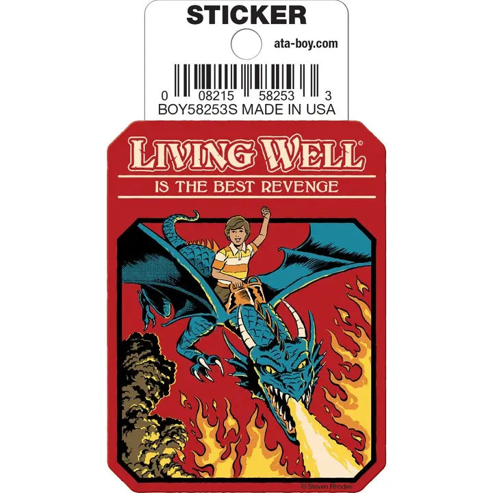 Steven Rhodes Living Well Is The Best Revenge Die Cut Sticker
