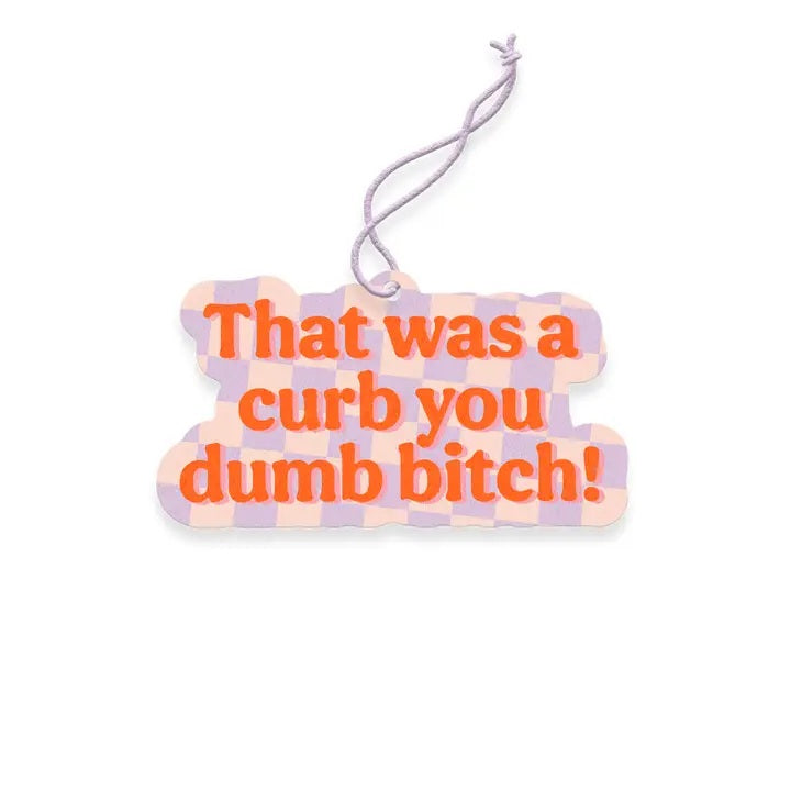 That Was A Curb Air Freshener