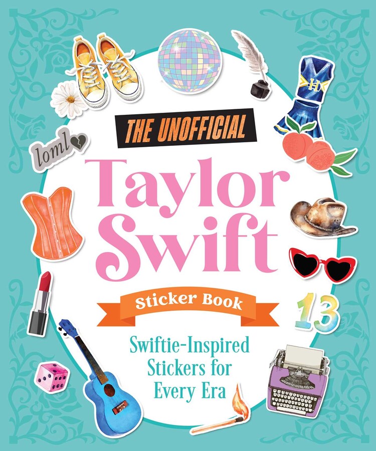 The Unofficial Taylor Swift Sticker Book