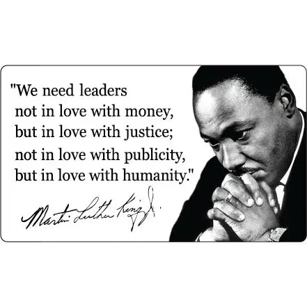 We Need Leaders Bumper Sticker Martin Luther King Jr