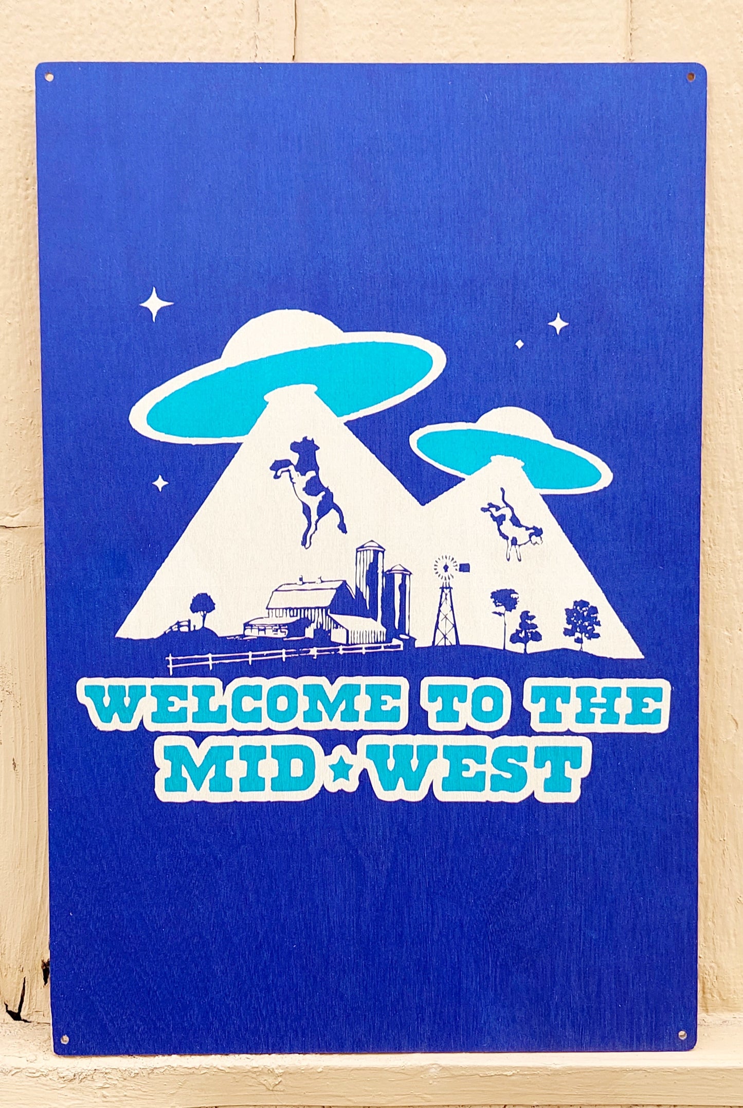 Welcome To The Midwest Wooden Sign