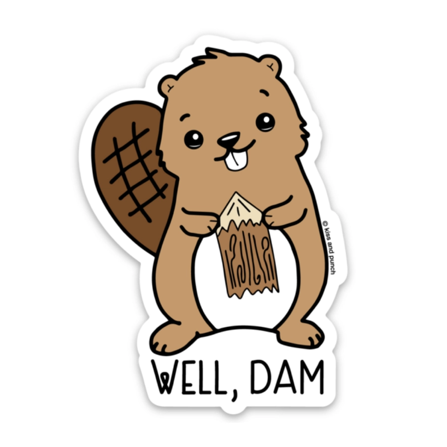 Well, Dam Beaver Sticker