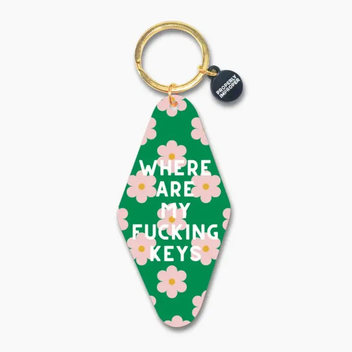Where Are My Fucking Keys Keychain