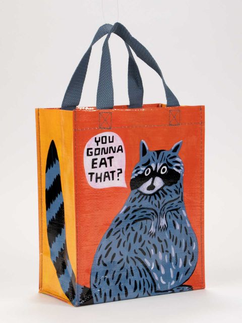 You Gonna Eat That? Handy Tote Raccoon