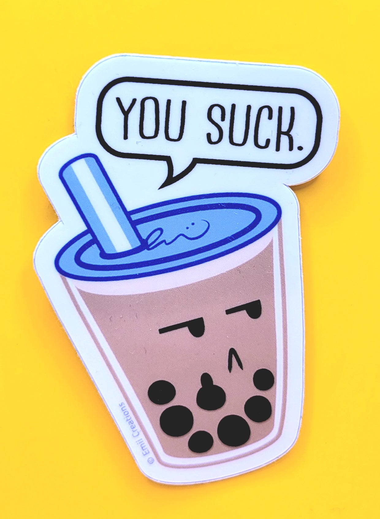 You Suck Boba Tea Sticker