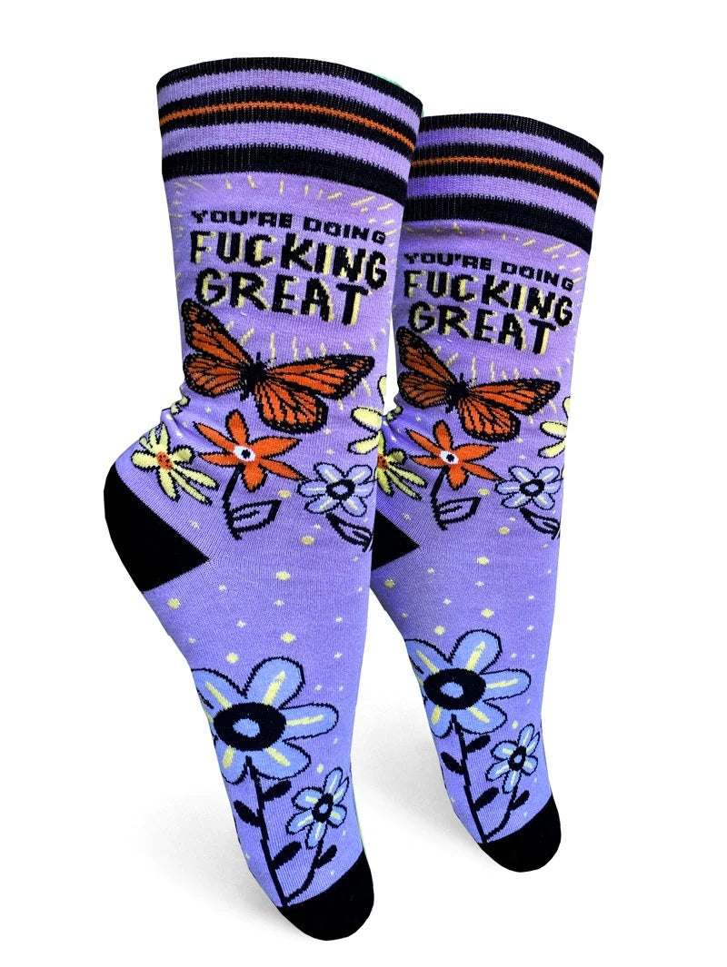You're Doing Fucking Great Women's Socks