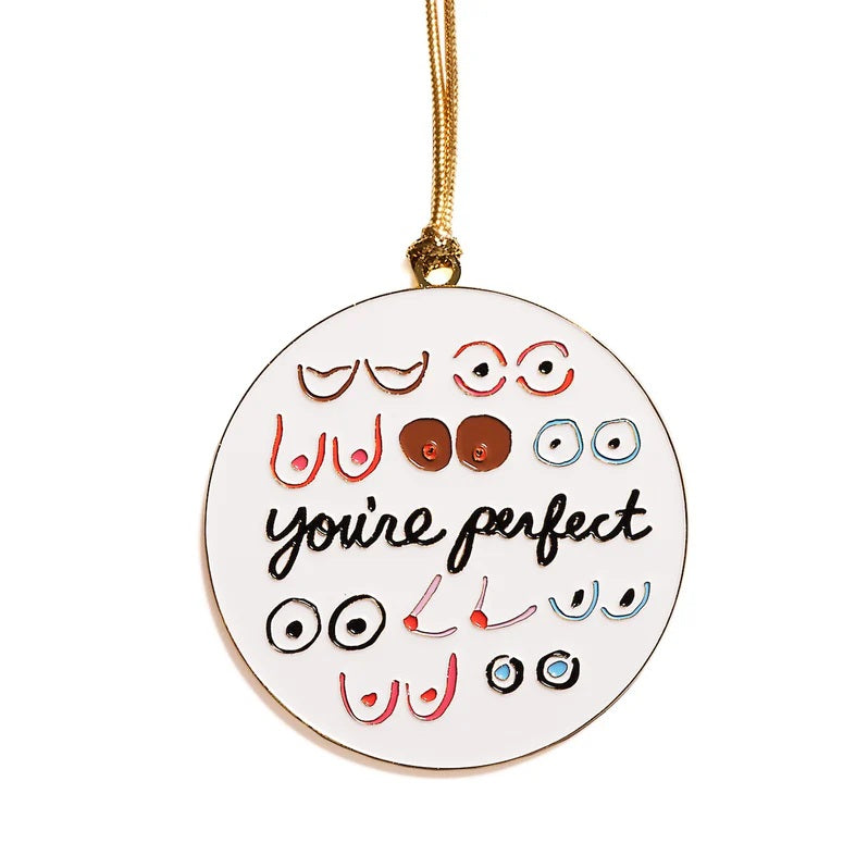You're Perfect Boobs Enamel Ornament