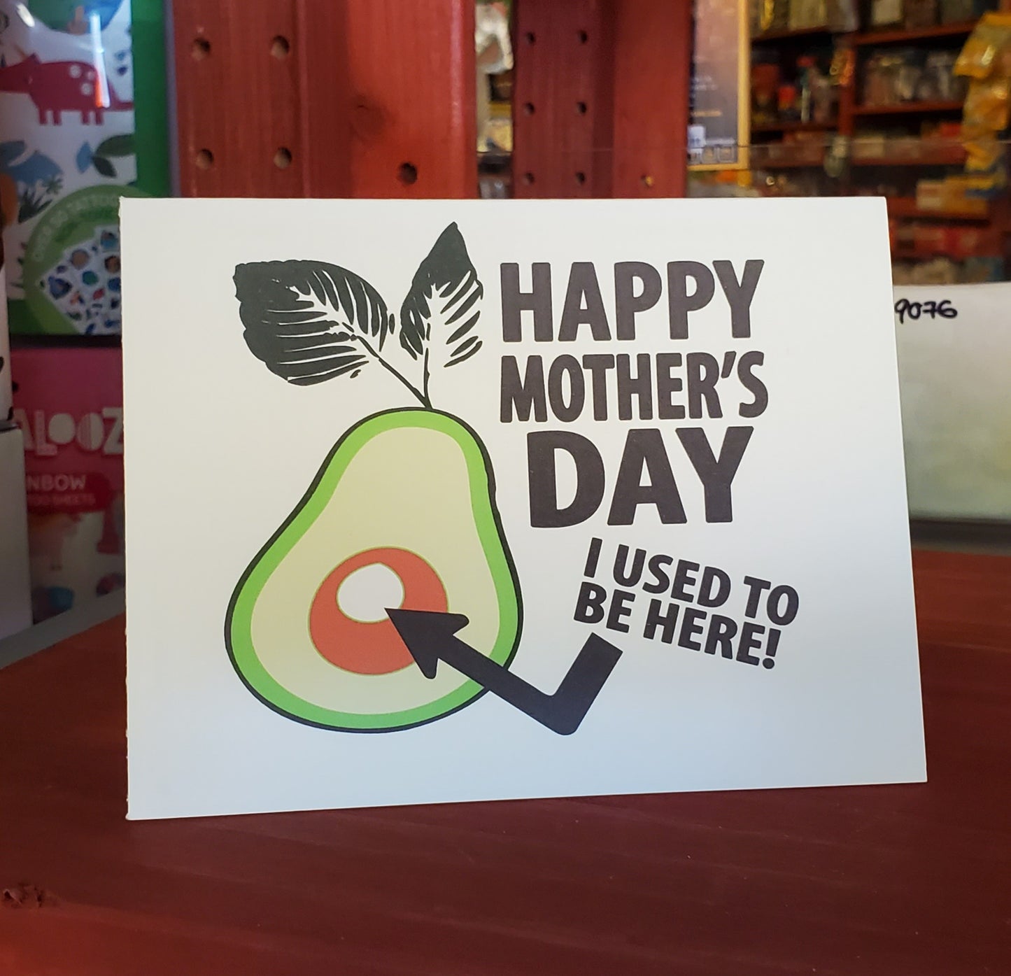 Card I Used To Be Here Avocado Mother's Day