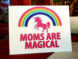 Card Moms Are Magical Unicorn Mother's Day