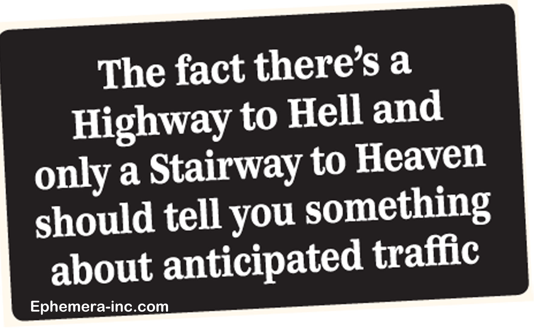 Highway To Hell Stairway To Heaven Bumper Sticker