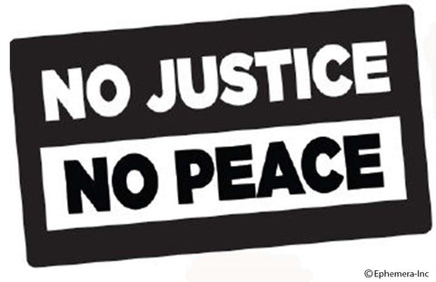 No Justice No Peace Bumper Sticker