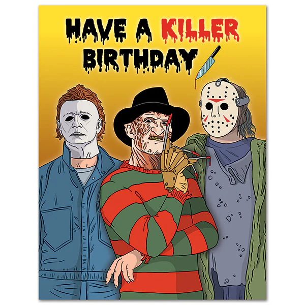 Card Have A Killer Birthday