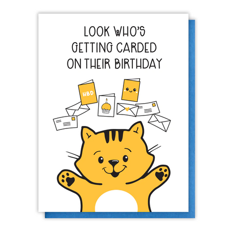 Card Look Who's Getting Carded Cat Birthday