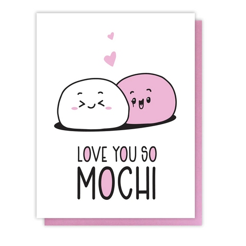 Card Love You So Mochi