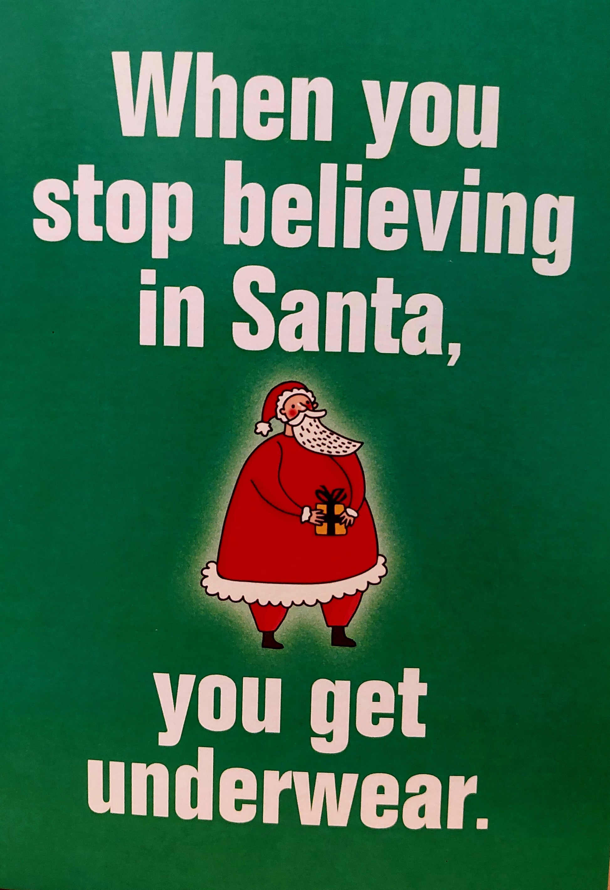 Card When You Stop Believing Christmas