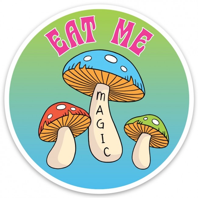Magic Mushroom Eat Me Die Cut Sticker