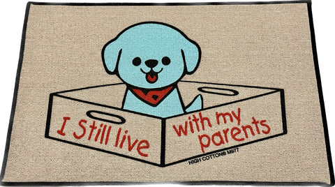 I Still Live With My Parents Dog Doormat