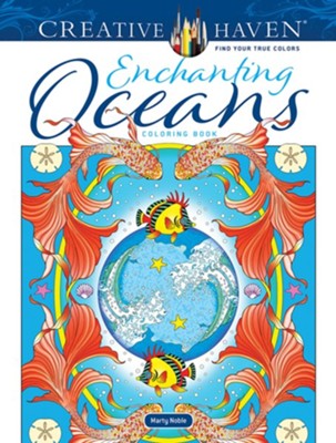 Enchanting Oceans Coloring Book Creative Haven