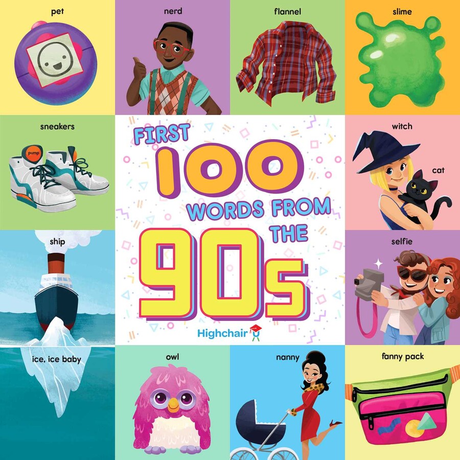 First 100 Words From The 90s Book