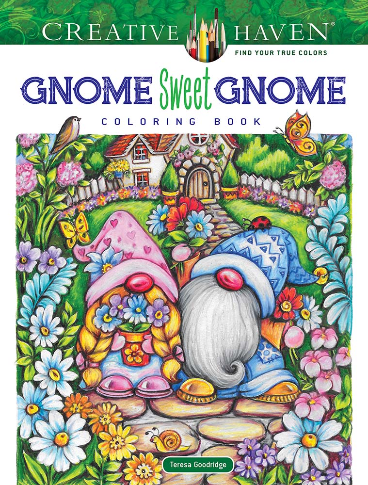 Gnome Sweet Gnome Coloring Book Creative Haven