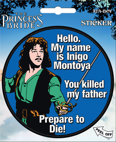 Princess Bride Hello My Name Is Inigo Montoya Sticker
