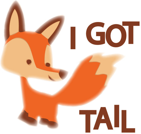 I Got Tail Sticker