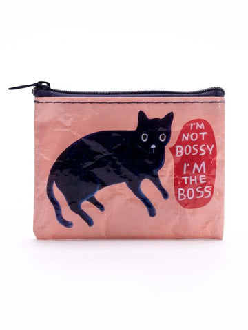 I'm Not Bossy I'm The Boss Coin Purse Cat