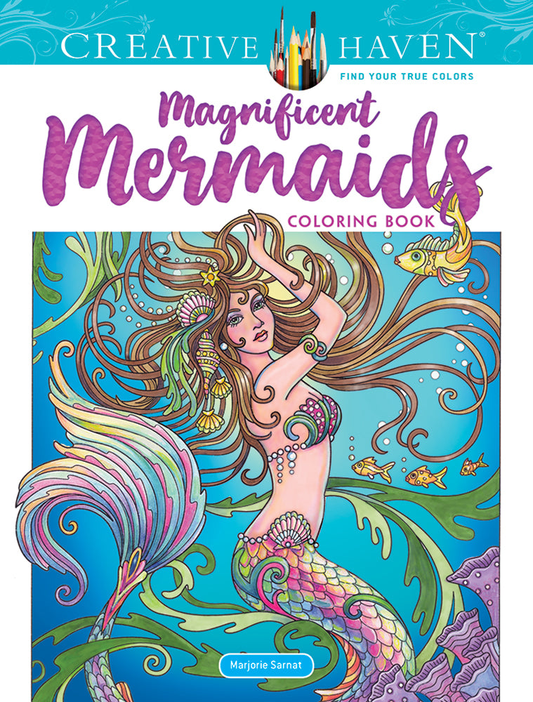 Magnificent Mermaid Coloring Book Creative Haven