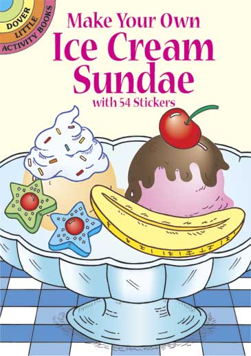 Make Your Own Ice Cream Sundae Sticker Activity Book