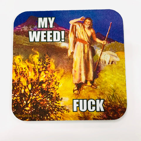 My Weed Burning Bush Coaster